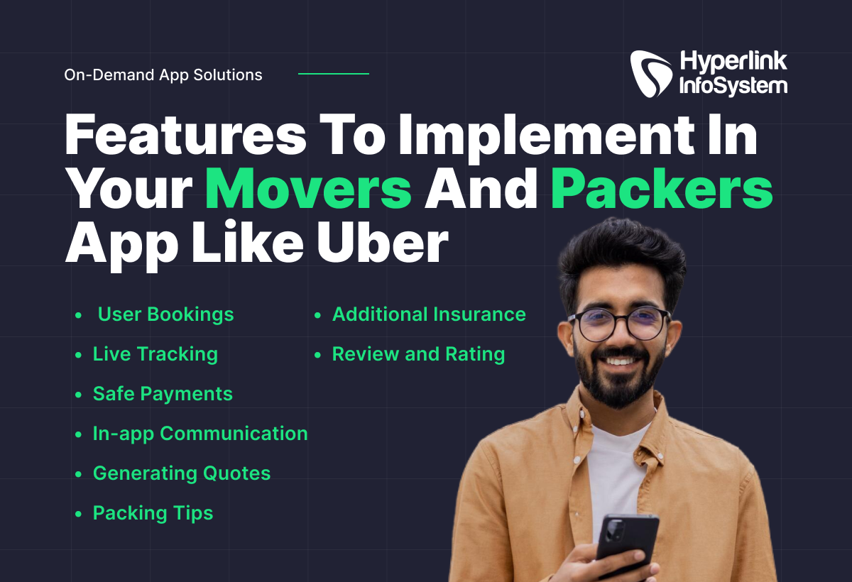 features to implement in your movers and packers app like uber